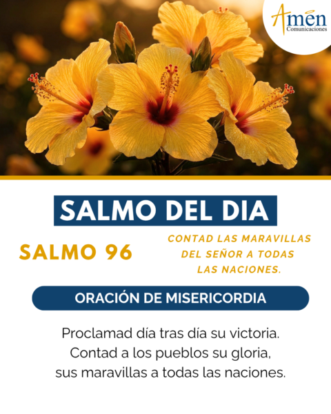 Salmo de hoy 7 de mayo 2026 - amen comunicaciones