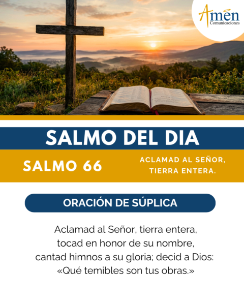 Salmo de hoy 10 de mayo 2026 - amen comunicaciones