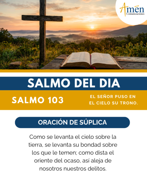 Salmo de hoy 22 de mayo 2026 - amen comunicaciones