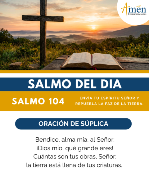 Salmo de hoy 24 de mayo 2026 - amen comunicaciones
