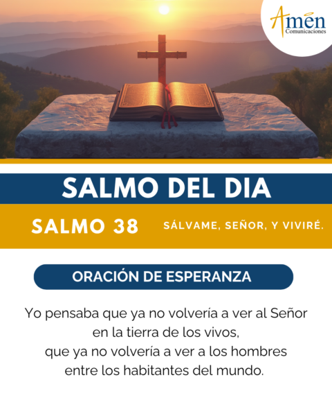 Salmo de hoy 17 de julio 2026 - amen comunicaciones