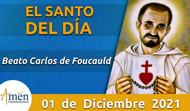 Santo Carlos de Foucauld - Amen Comunicaciones
