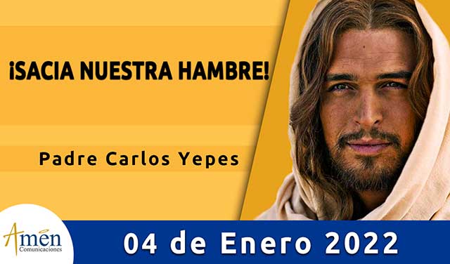 Evangelio de hoy-amen comunicaciones–martes-04-enero-2022