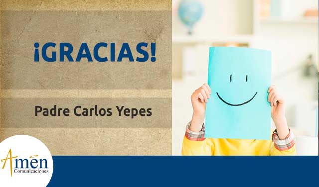 Agradecimiento al padre Carlos Yepes