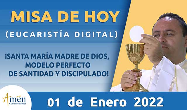 Eucaristia 01 enero 2022 - padre Carlos yepes