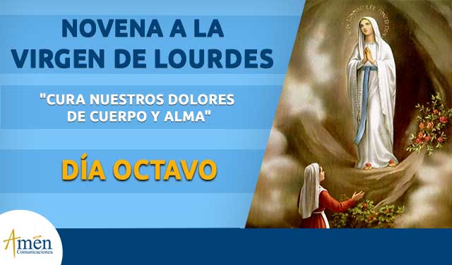 Novena Virgen de Lourdes I cuarto día I Amén Comunicaciones - Amen  Comunicaciones