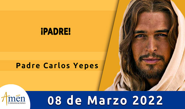 Evangelio de hoy-amen comunicaciones-martes-08-2022