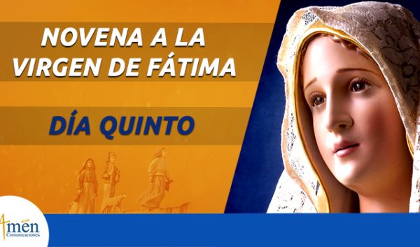 Novena Virgen de Fatima - quinto día