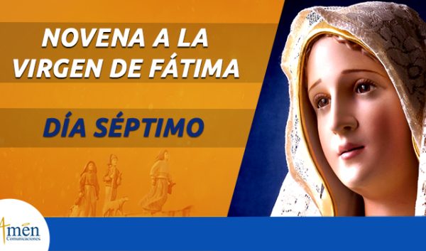 Novena Virgen de Fatima - septimo día