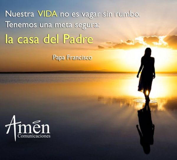 Frases del papa Francisco - padre Carlos Yepes