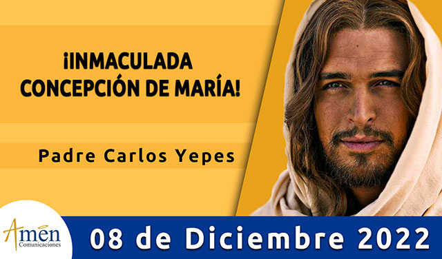 Evangelio del día - Amén comunicaciones - 08 de diciembre 2022