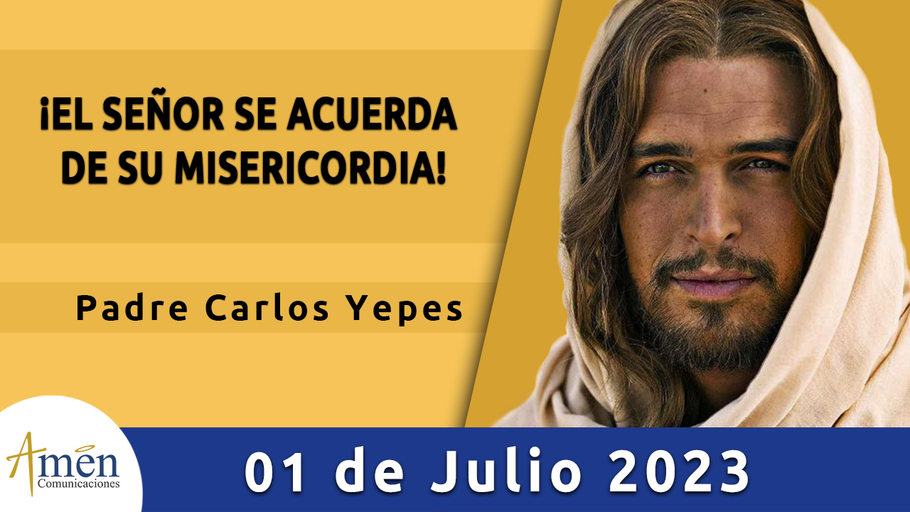 Evangelio del día - Amén comunicaciones - 1 de julio de 2023