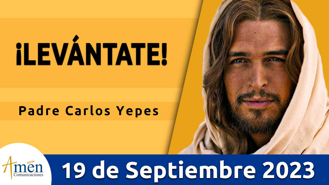 Evangelio del día - Amén comunicaciones - 19 de septiembre de 2023