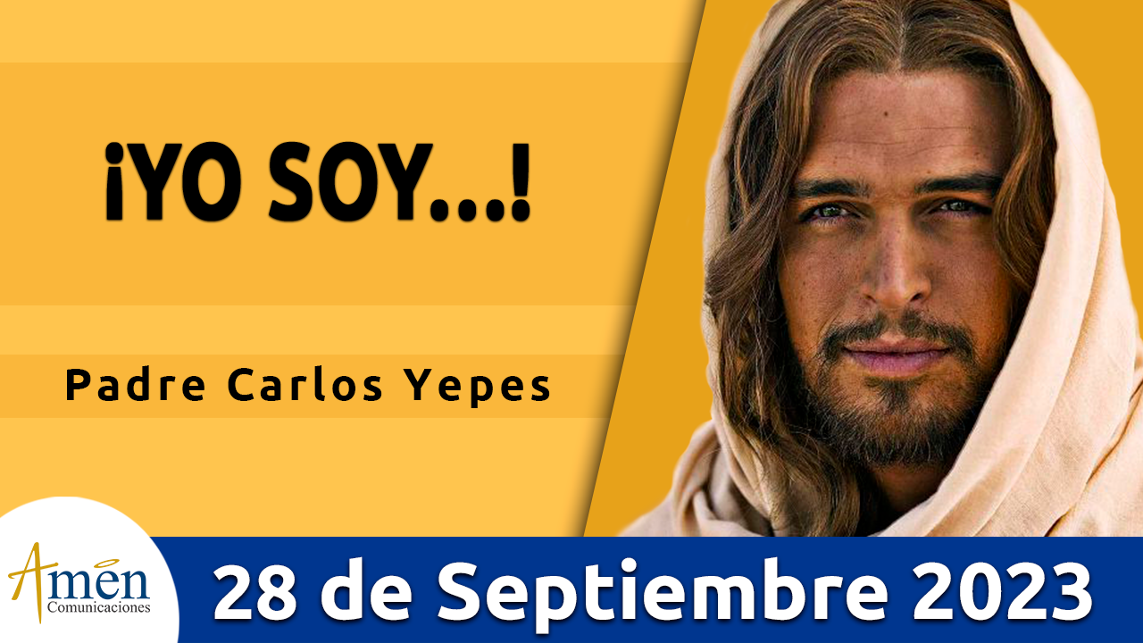 Evangelio del día - Amén comunicaciones - 28 de septiembre de 2023