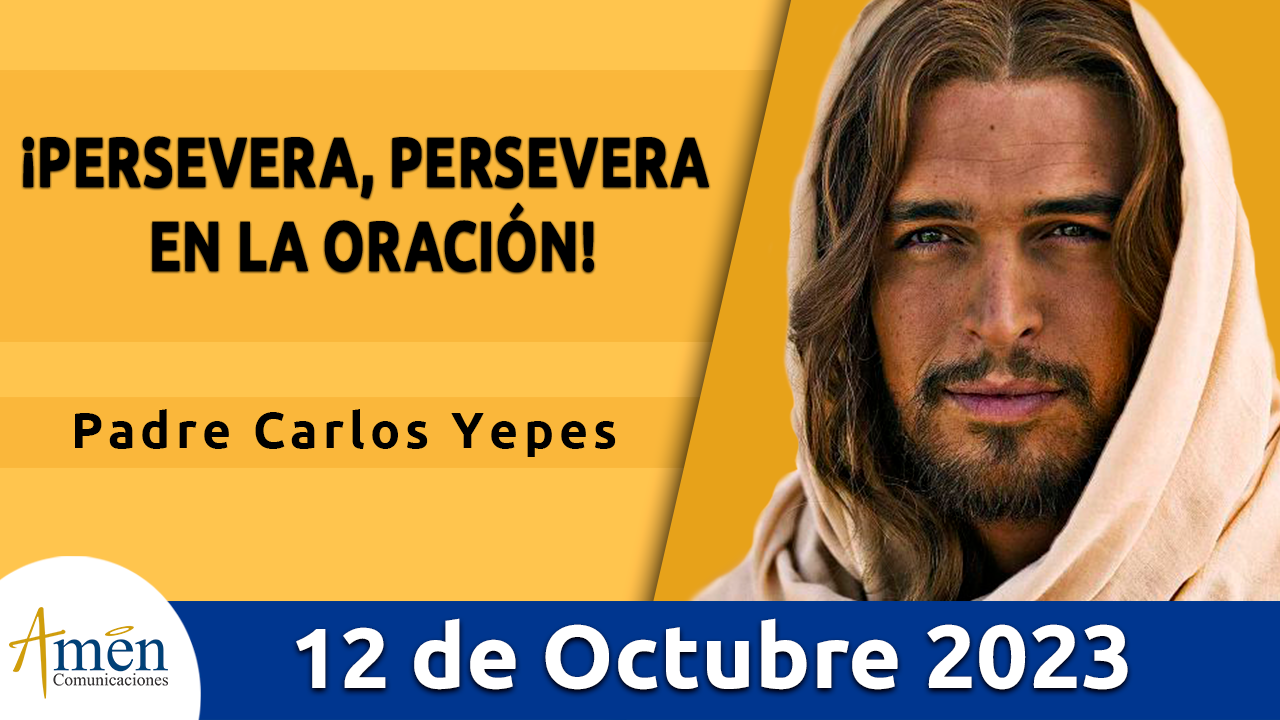 Evangelio del día - Amén comunicaciones - 12 de octubre de 2023