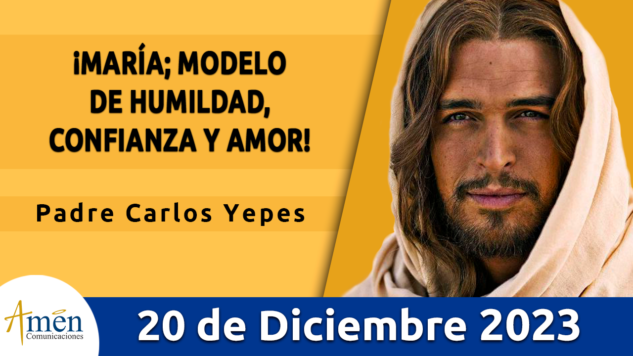 Evangelio del día - Amén comunicaciones - 20 de diciembre de 2023