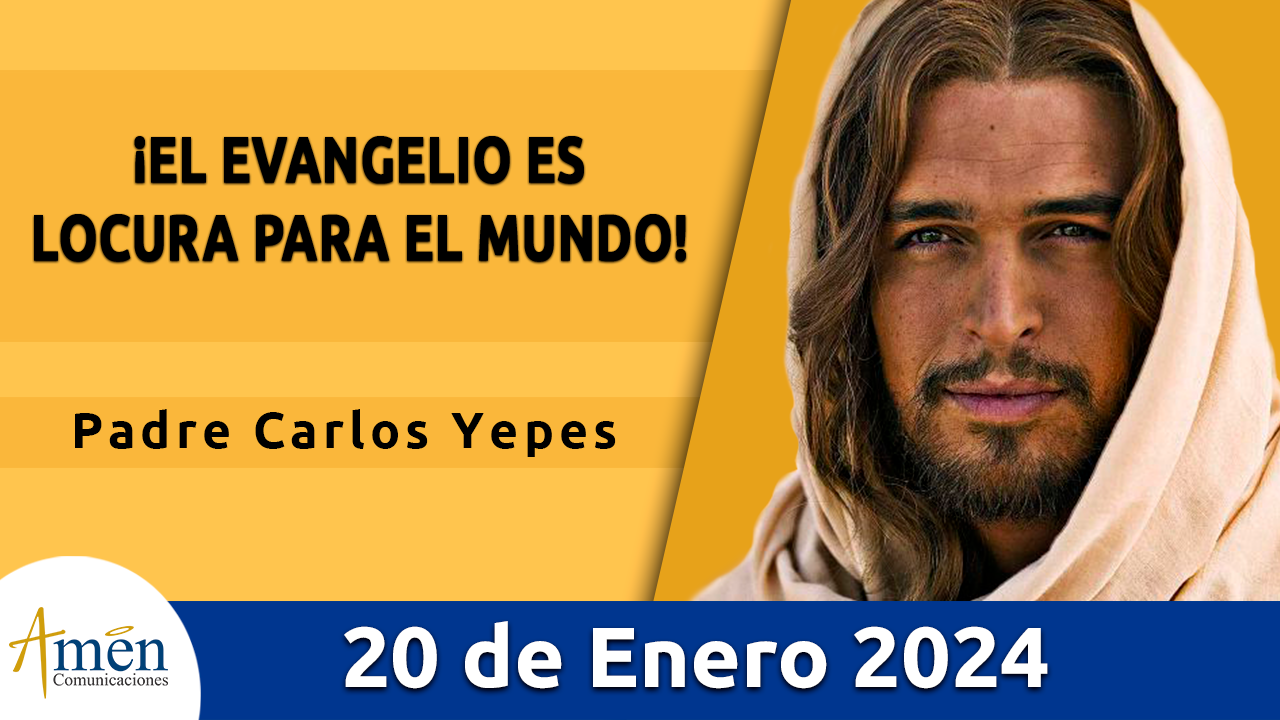 Evangelio del día - Amén comunicaciones - 20 de enero de 2024