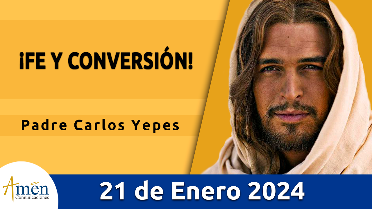 Evangelio del Día 21 de enero Amén Comunicaciones