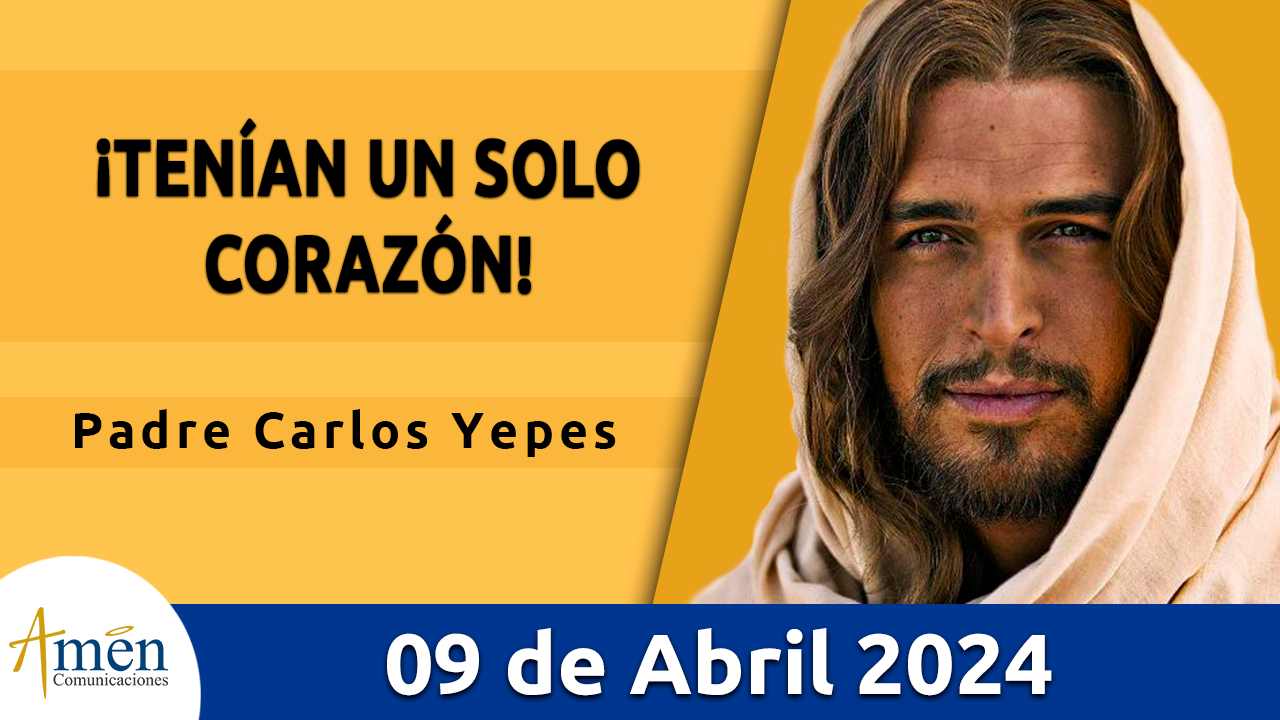 Evangelio del día - Amén comunicaciones - 9 de abril de 2024