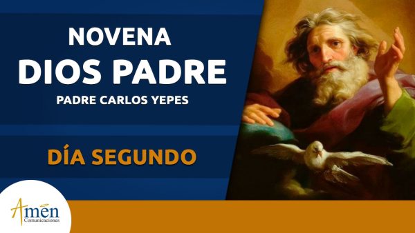 Novena a Dios Padre - segundo día