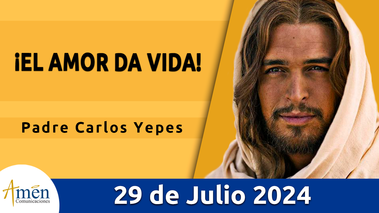 Evangelio del día - Amén comunicaciones - 29 de julio de 2024