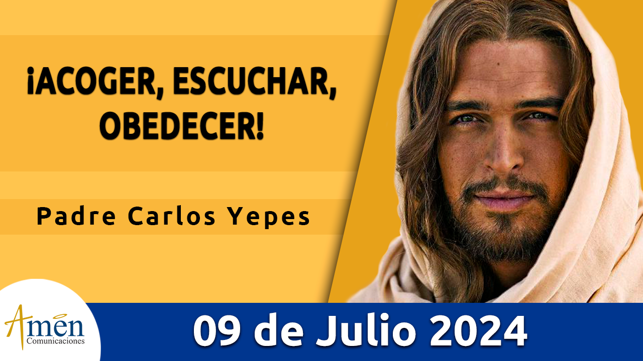 Evangelio del día - Amén comunicaciones - 9 de julio de 2024