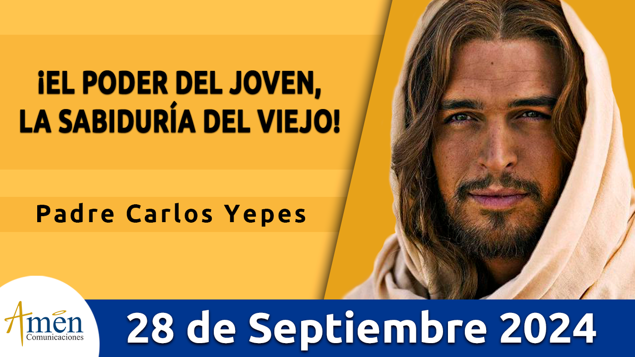 Evangelio del día - Amén comunicaciones - 28 de septiembre de 2024