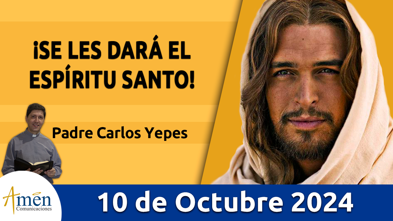 Evangelio del día - Amén comunicaciones - 10 de octubre de 2024