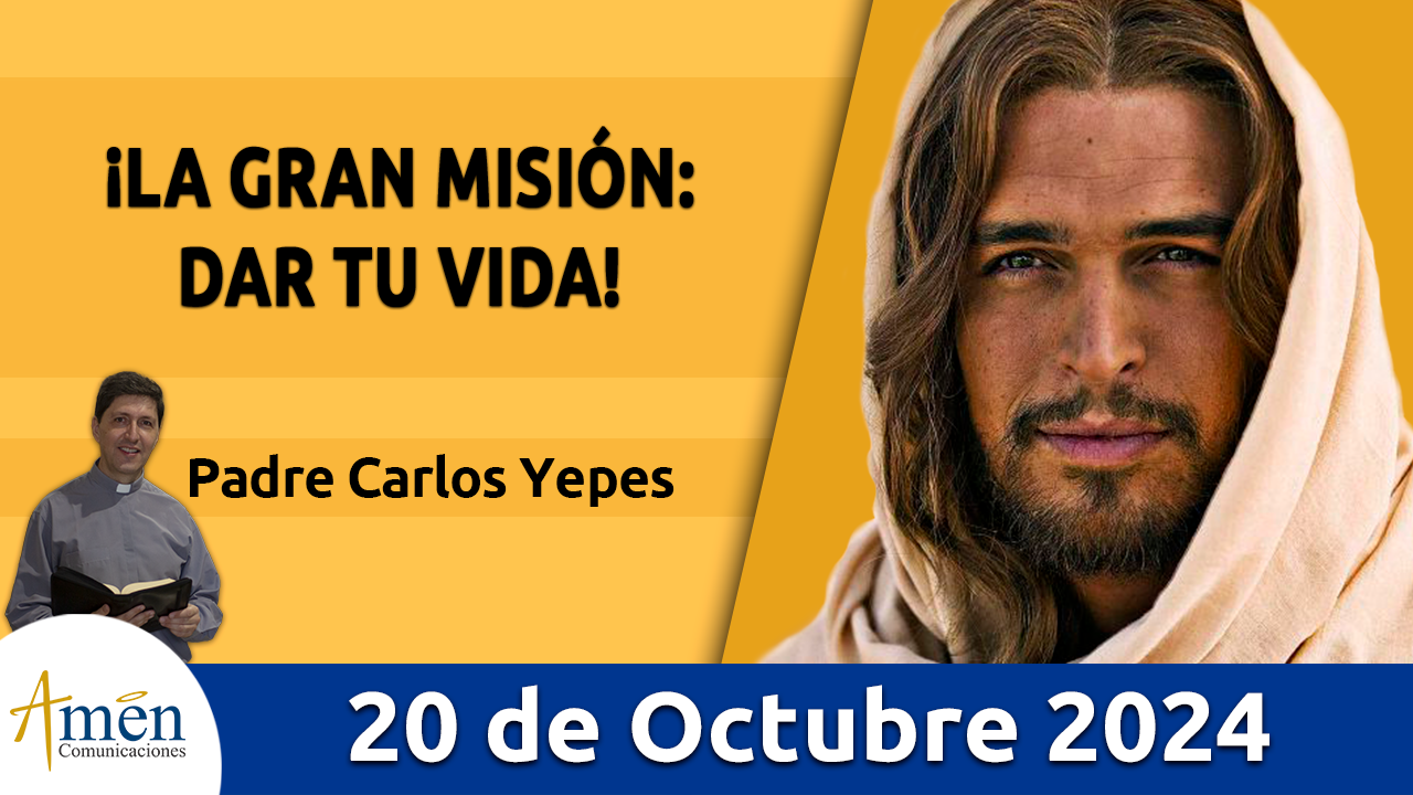 Evangelio del día - Amén comunicaciones - 20 de octubre de 2024