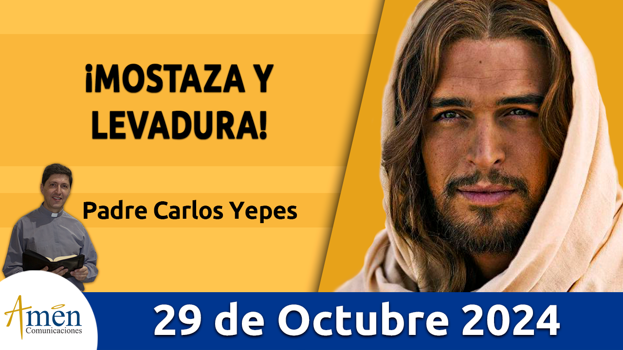 Evangelio del día - Amén comunicaciones - 29 de octubre de 2024