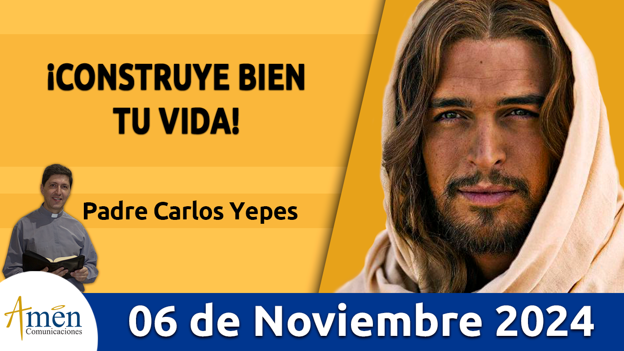 Evangelio del día - Amén comunicaciones - 6 de noviembre de 2024