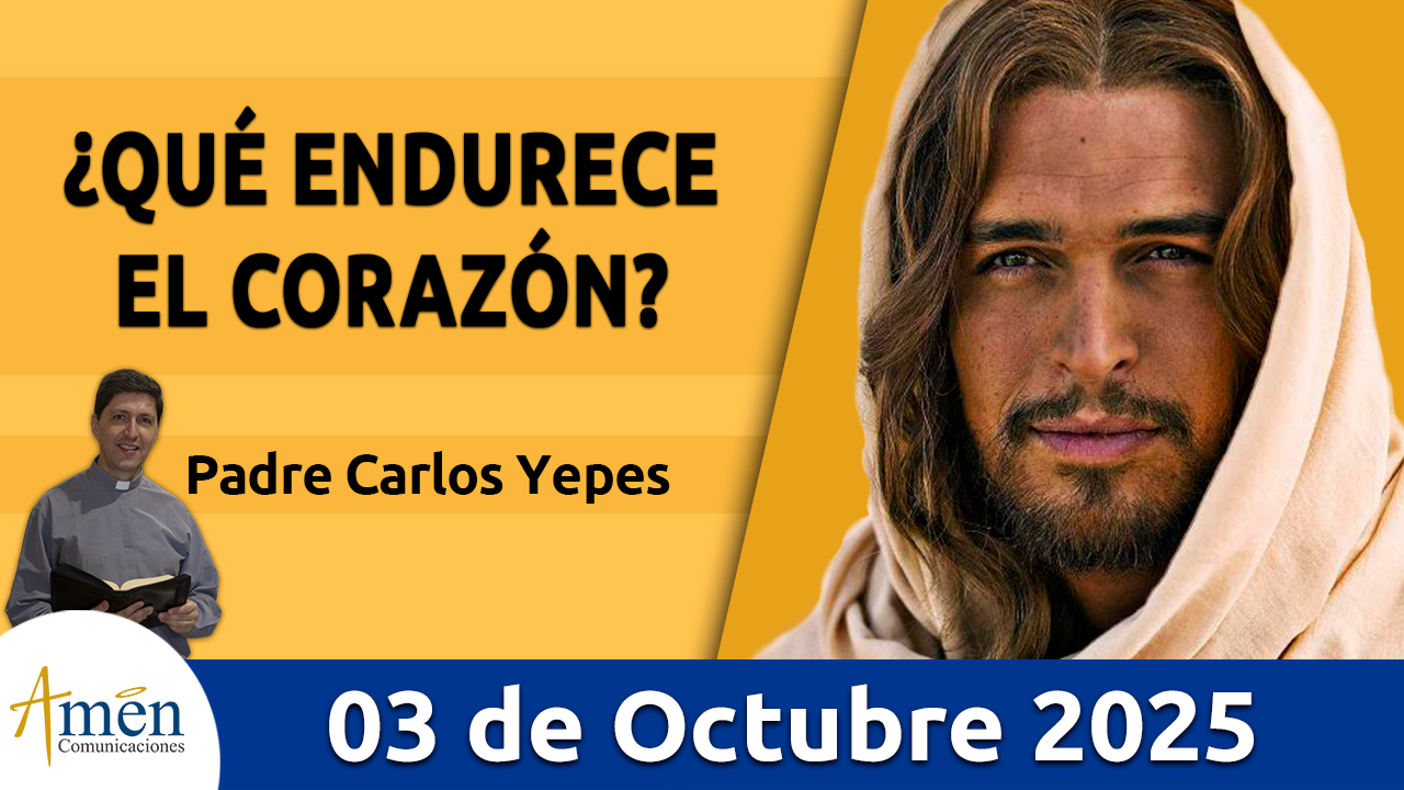 Evangelio de hoy 3 de octubre 2025 - amen comunicaciones
