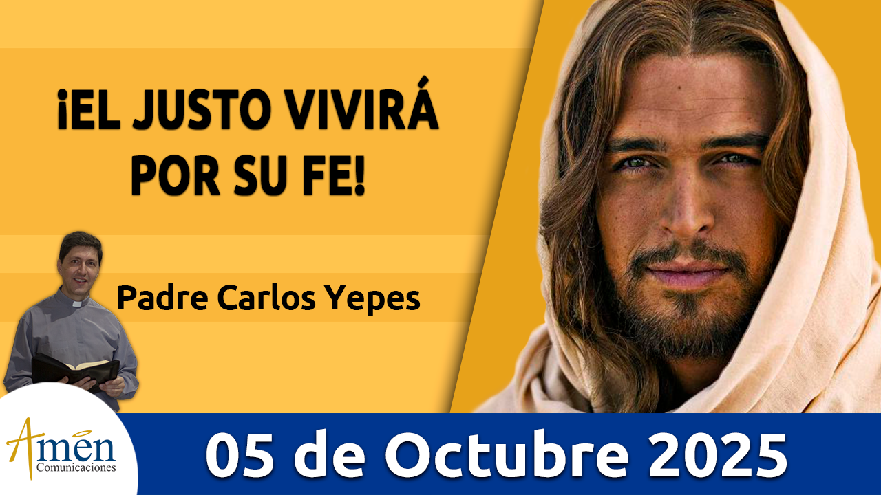 Evangelio de hoy 5 de octubre 2025 - amen comunicaciones