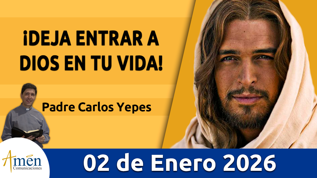 Evangelio de hoy 2 de enero 2026 - amen comunicaciones
