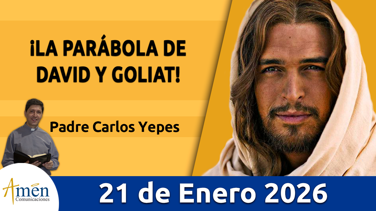 Evangelio de hoy 21 de enero 2026 - amen comunicaciones