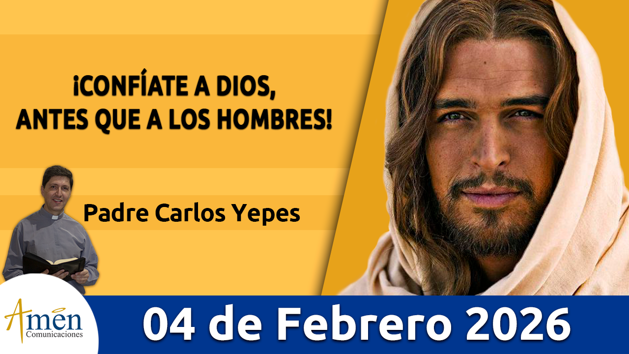 Evangelio de hoy 4 de febrero 2026 - amen comunicaciones