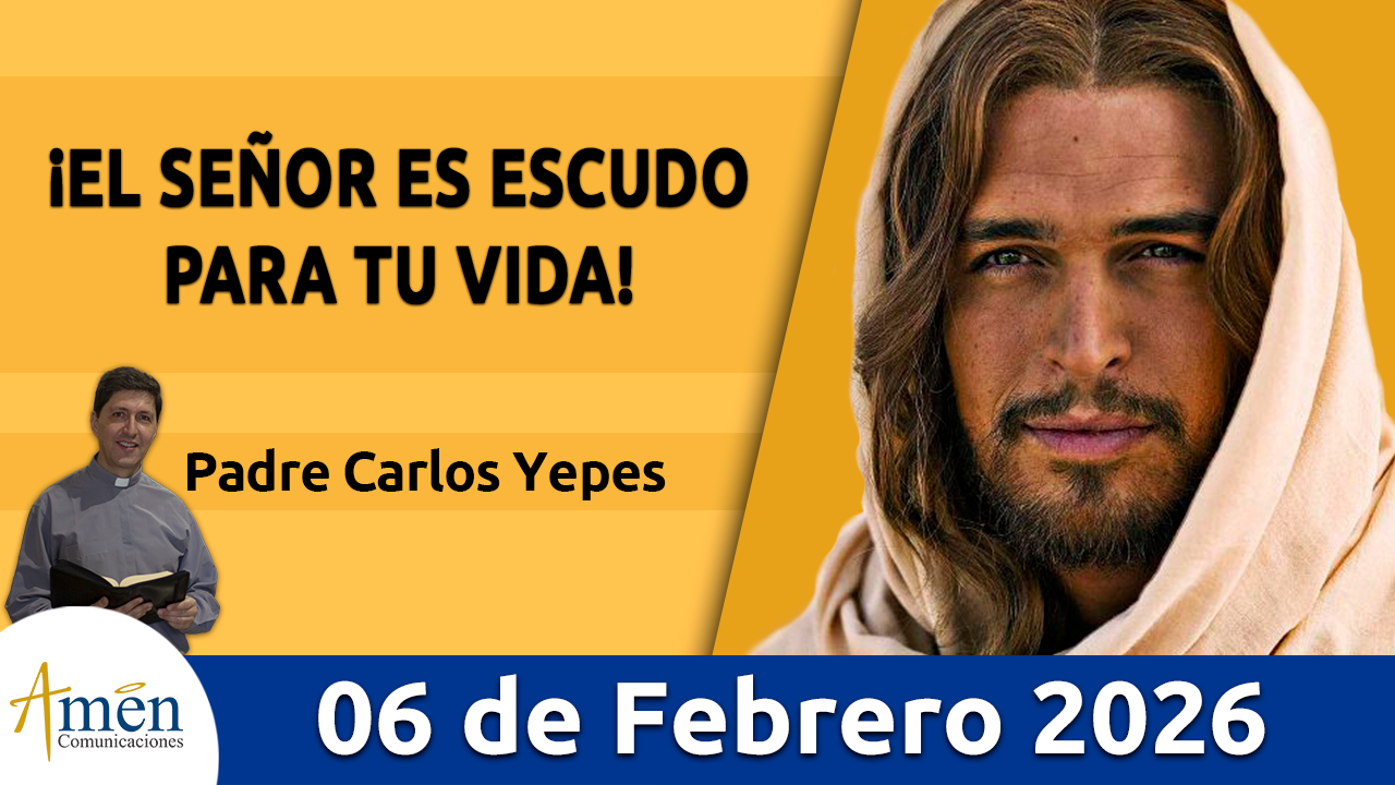 Evangelio de hoy 6 de febrero 2026 - amen comunicaciones