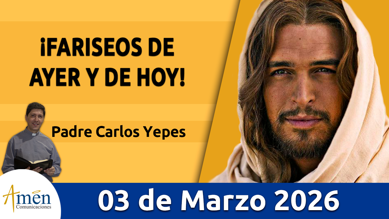 Evangelio de hoy 2 de marzo 2026 - amen comunicaciones
