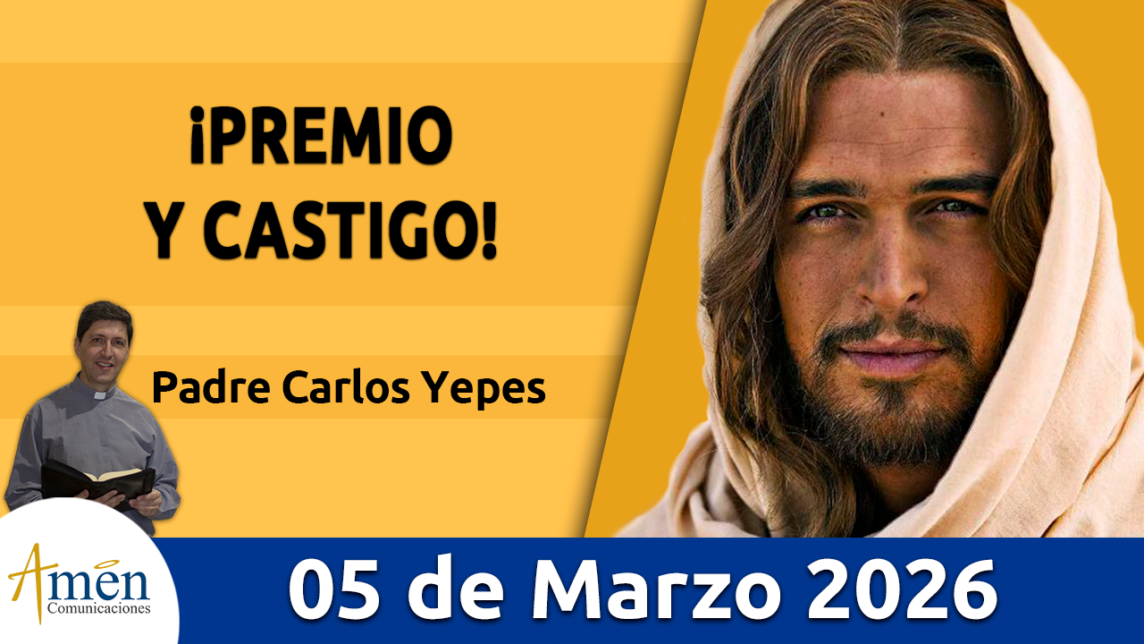 Evangelio de hoy 5 de marzo 2026 - amen comunicaciones