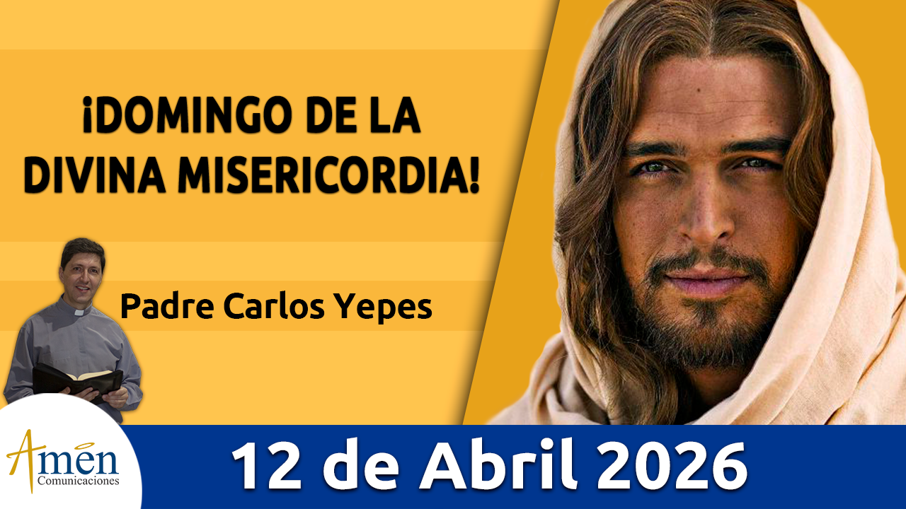 Evangelio de hoy 12 de abril 2026 - amen comunicaciones