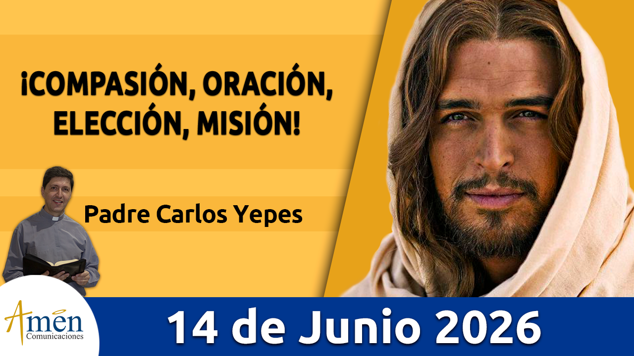 Evangelio de hoy - 14 de 2026 - amen comunicaciones