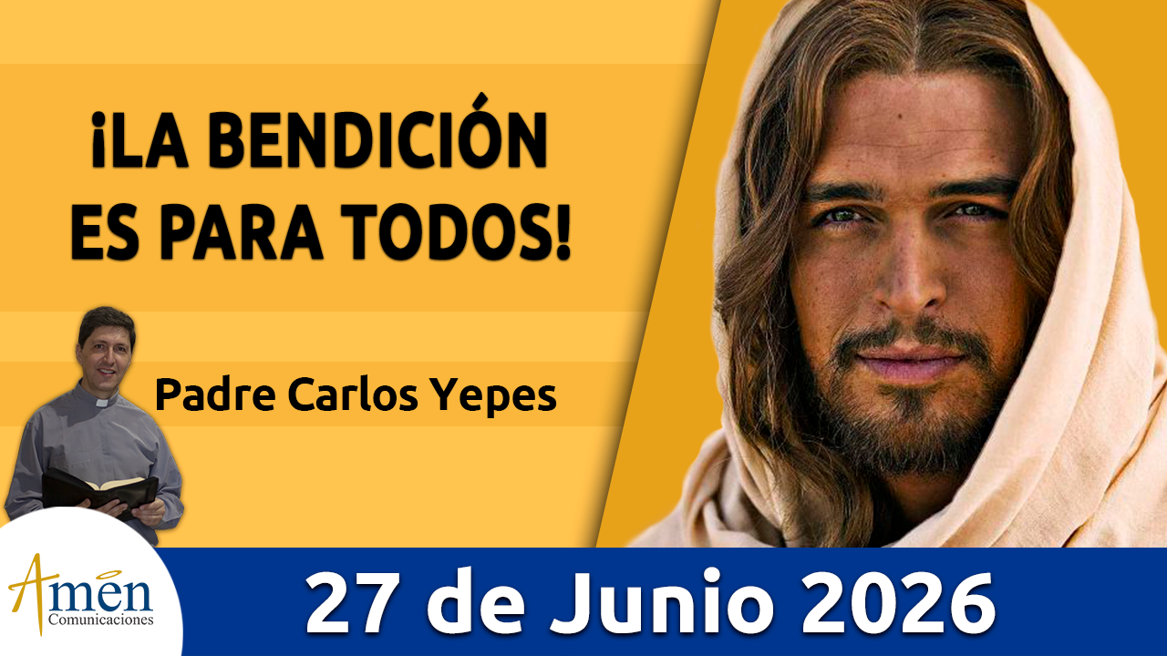 Evangelio de hoy - 27 de 2026 - amen comunicaciones