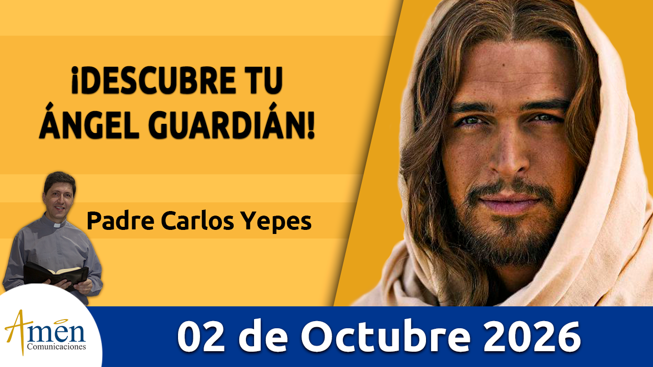 Evangelio de hoy - 2 de octubre 2026 - amen comunicaciones