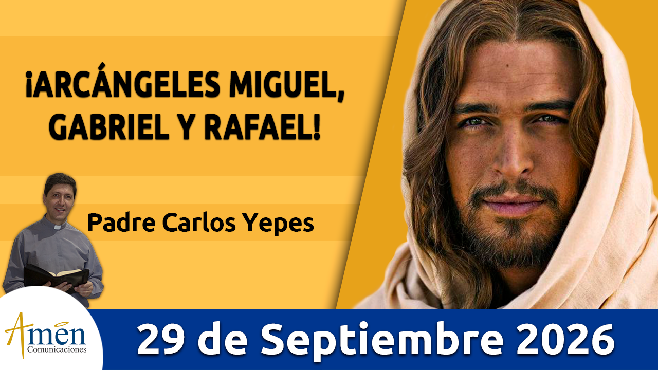 Evangelio de hoy - 29 de septiembre 2026 - amen comunicaciones